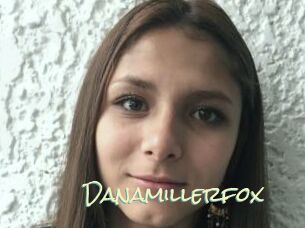Danamillerfox