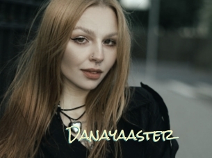 Danayaaster