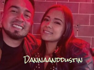 Dannaanddustin