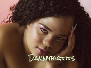 Dannybigtits