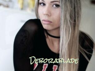 Deborablade