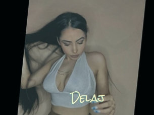 Delaj