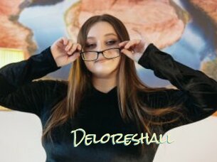 Deloreshall