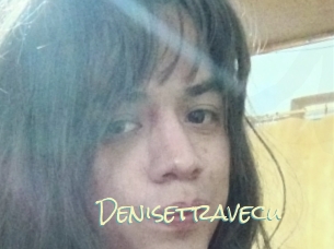 Denisetravecu