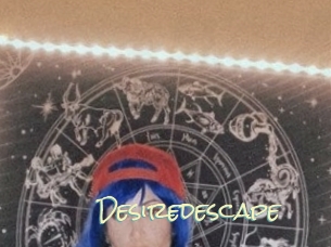 Desiredescape