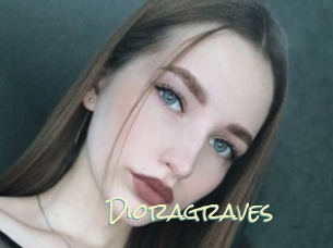 Dioragraves
