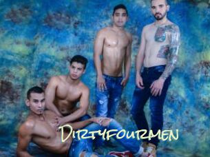 Dirtyfourmen