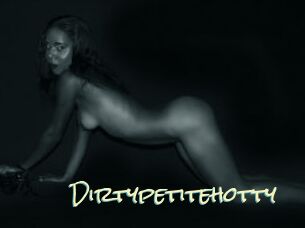 Dirtypetitehotty