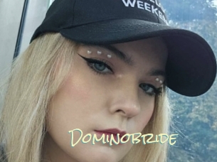 Dominobride