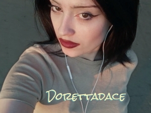 Dorettadace