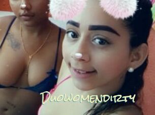 Duowomendirty