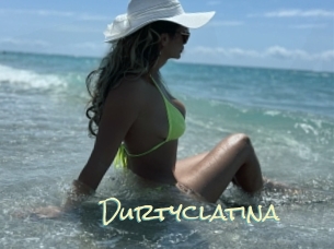 Durtyclatina