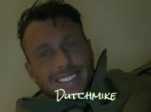 Dutchmike