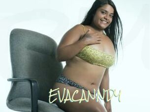EVACANNDY