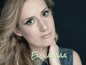 Elenaaaaa