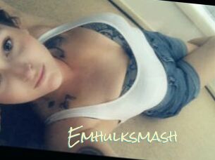 Emhulksmash