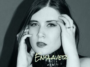 Enslaver