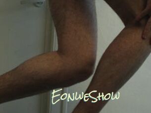 EonweShow