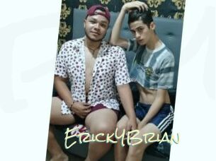 ErickYBrian