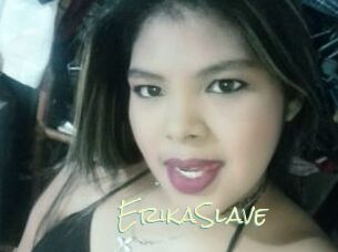 ErikaSlave