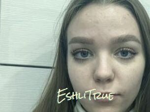 EshliTrue
