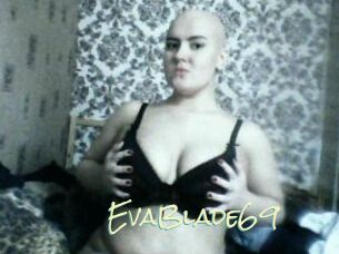 EvaBlade69