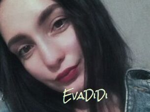 EvaDiDi