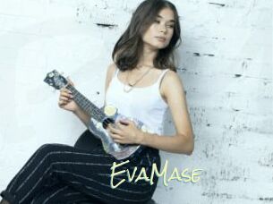 EvaMase