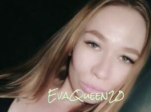 EvaQueen20