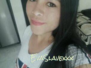 EvaSlavexxx