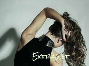 ExtraWet
