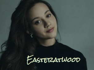 Easteratwood