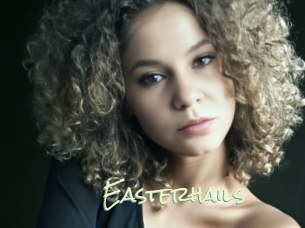 Easterhails
