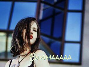 Enigmaaaaa