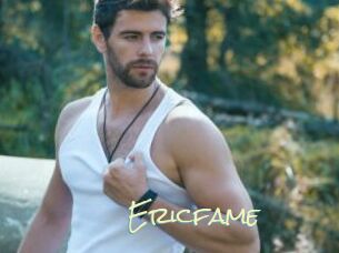 Ericfame