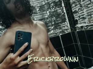 Erickbrownn