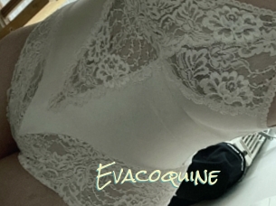 Evacoquine