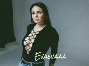 Evaevaaa