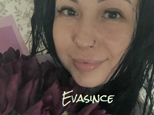 Evasince