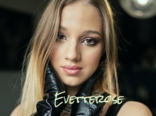 Evetterose