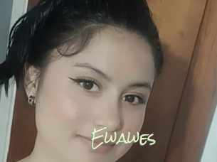 Ewawes