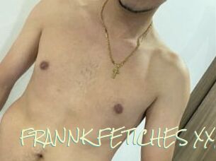 FRANNK_FETICHES_XXX