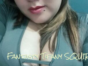 Fantasty_Tifany_SQUIRT
