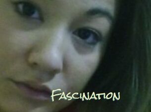 Fascination