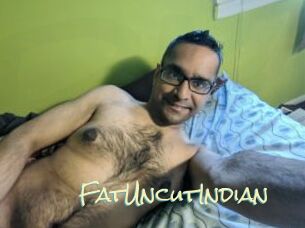 FatUncutIndian