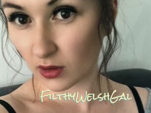 FilthyWelshGal
