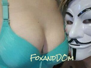FoxandDOm