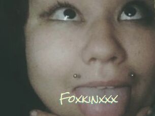 Foxkinxxx