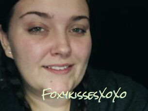 FoxykissesXoXo