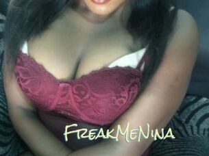 FreakMeNina